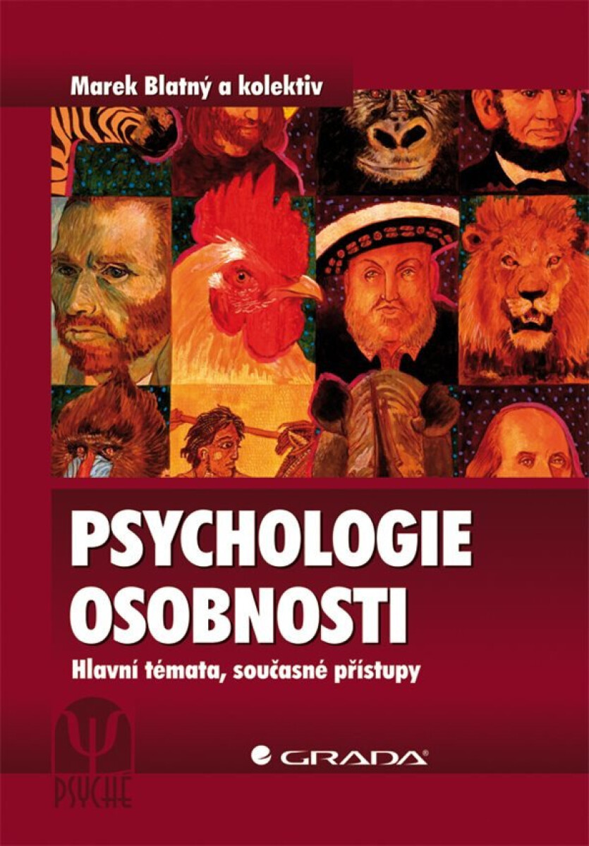 Kniha Psychologie osobnosti - Hlavní témata, současné přístupy