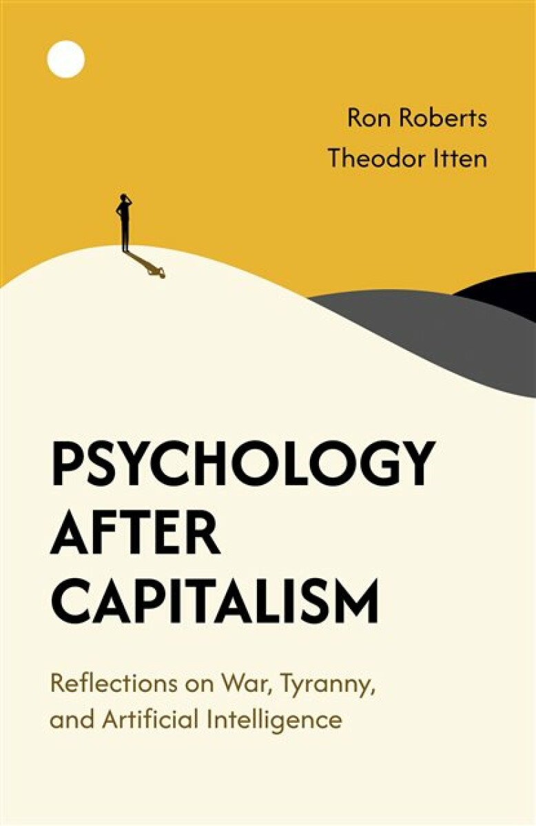 Kniha Psychology After Capitalism