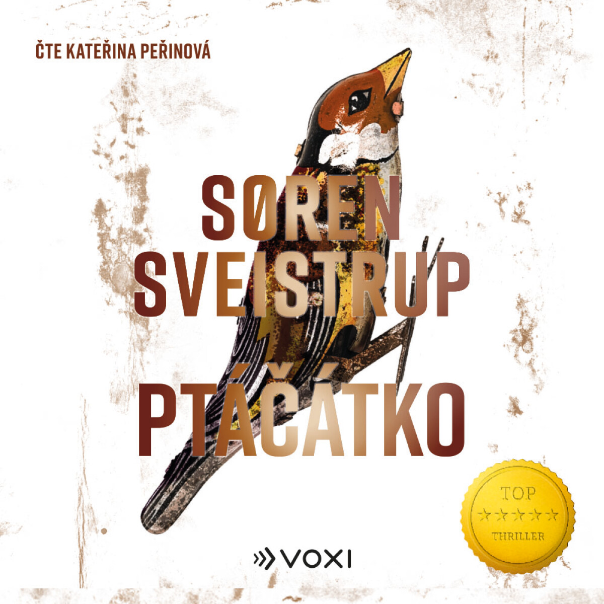 Levně Ptáčátko - Soren Sveistrup - audiokniha