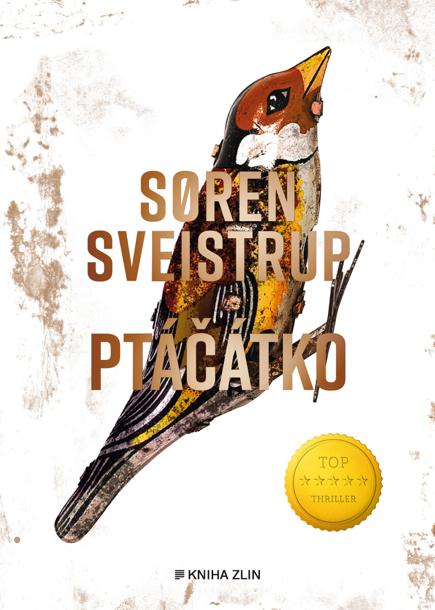 Levně Ptáčátko - Soren Sveistrup