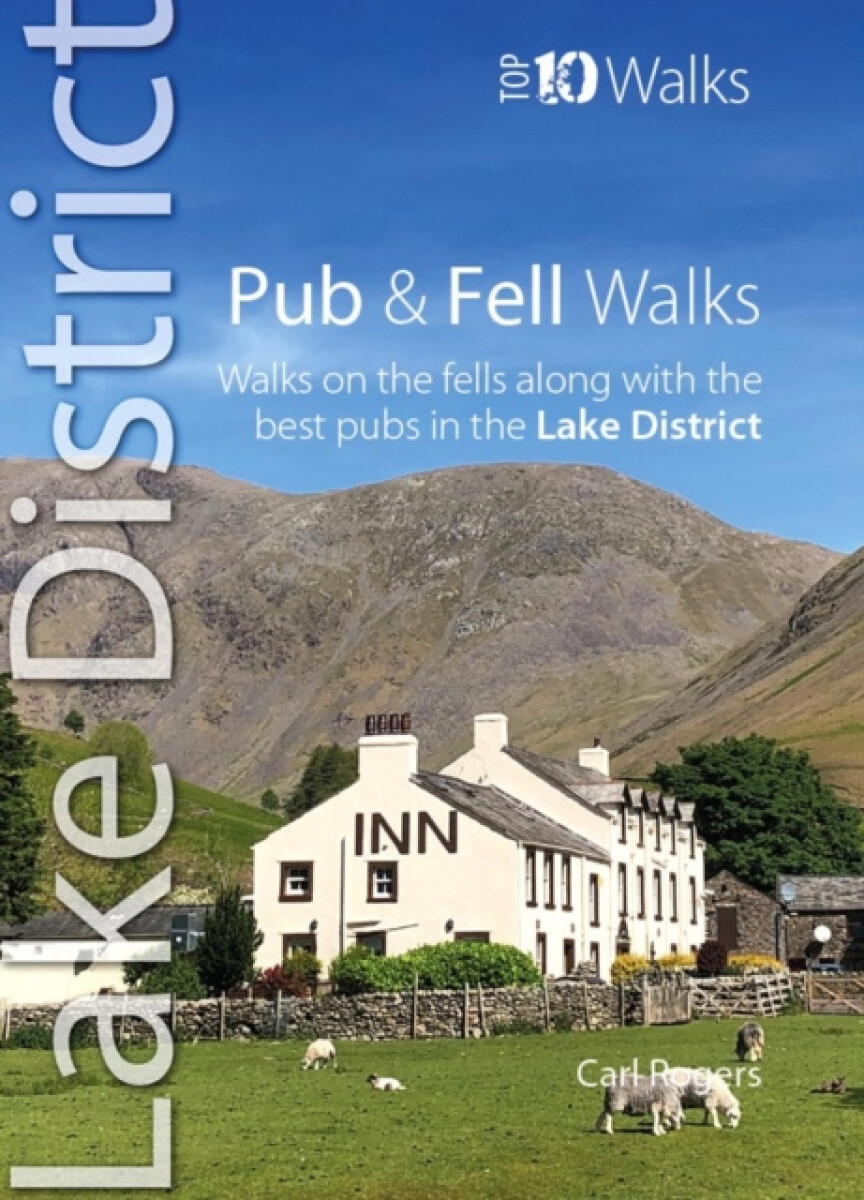 Kniha Pub and Fell Walks Lake District Top 10