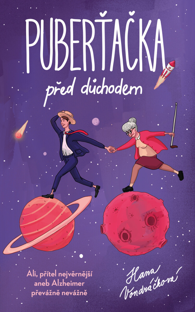 Levně Puberťačka před důchodem - Vondráčková Hana