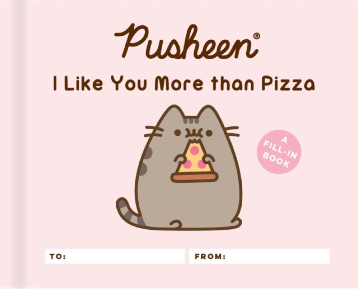 Kniha Pusheen: I Like You More than Pizza