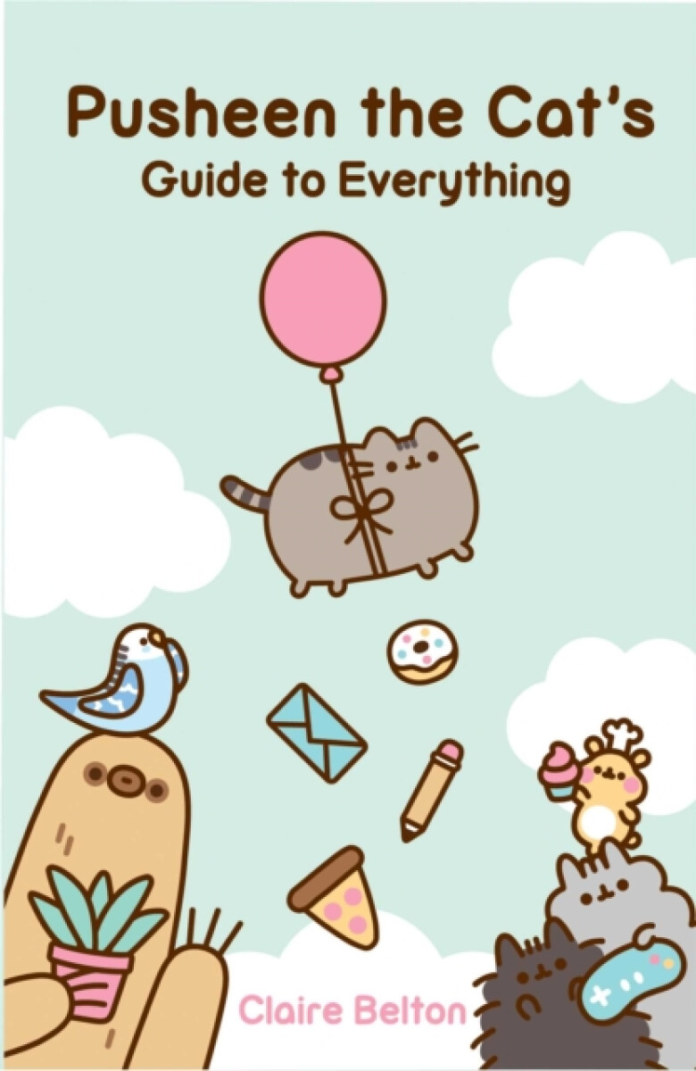 Kniha Pusheen the Cat's Guide to Everything