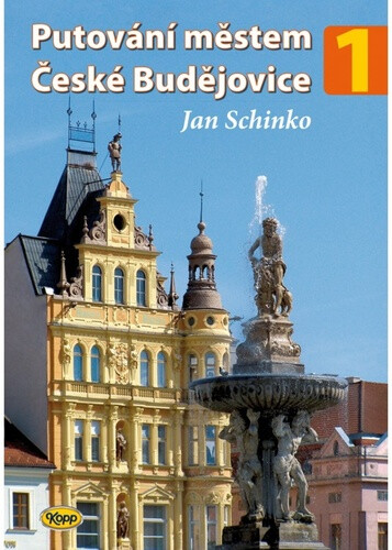 Kniha Putování městem České Budějovice 1
