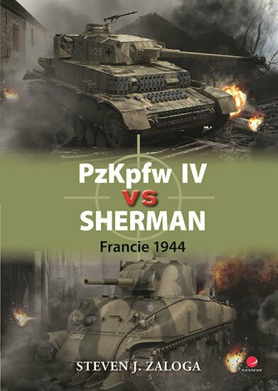 PzKpfw IV vs Sherman - Francie 1944 - Steven J. Zaloga - Obrázek 2