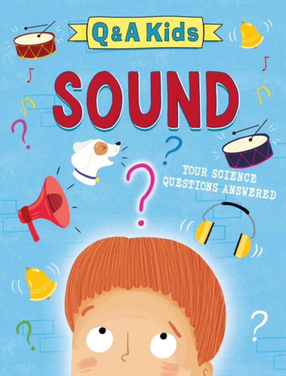 Kniha Q and A Kids: Sound