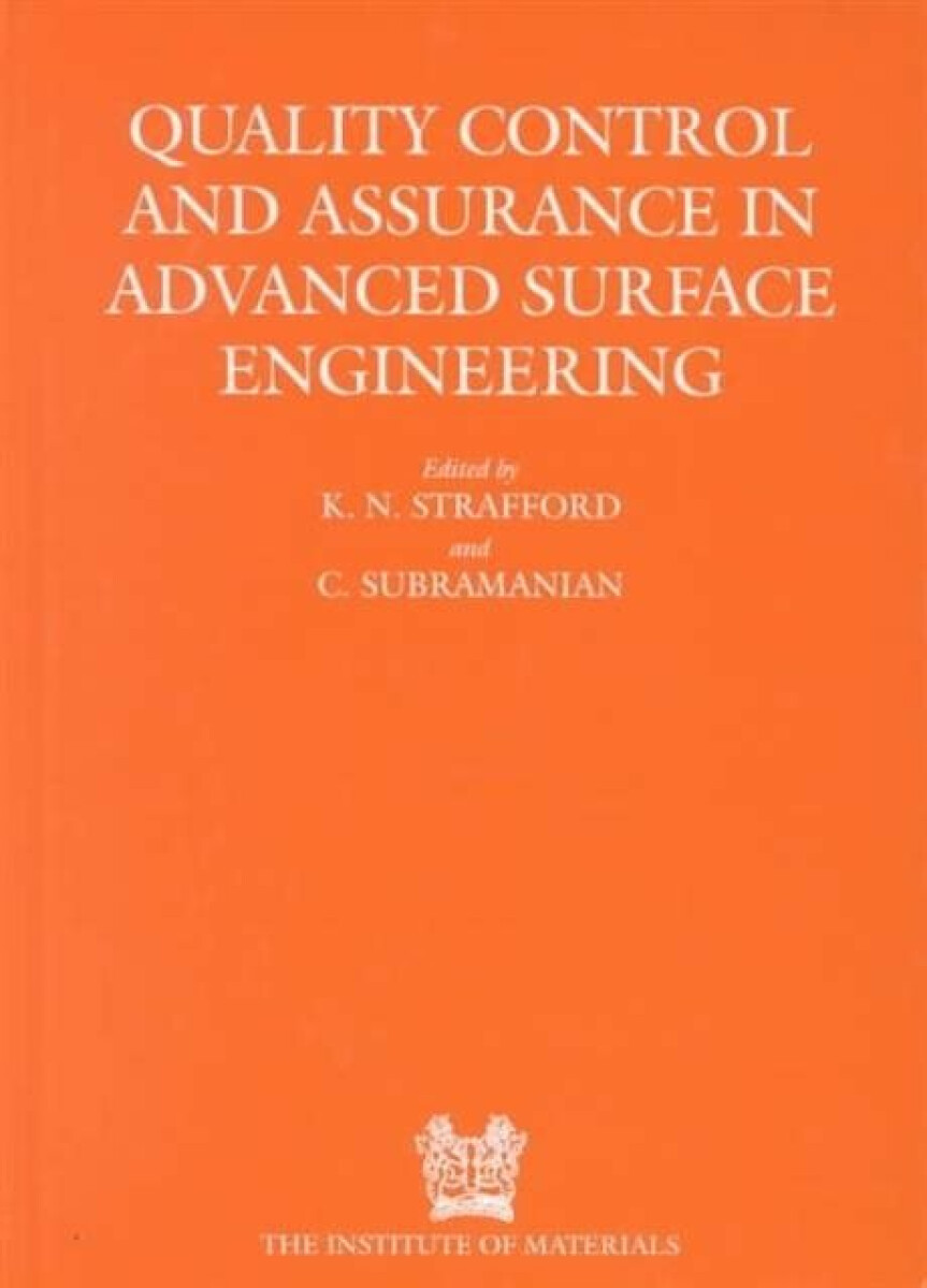 Kniha Quality Control and Assurance in Advanced Surface Engineering