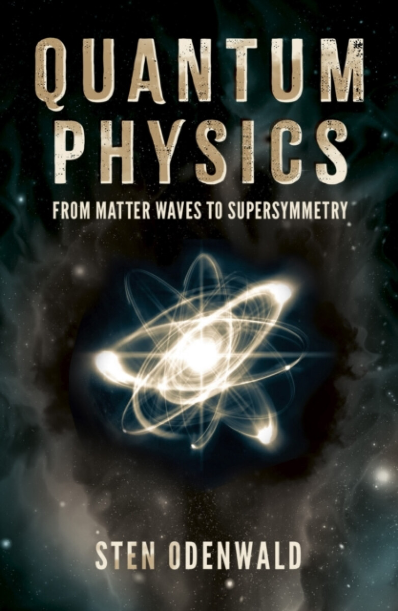 Levně Quantum Physics - Dr Sten Odenwald