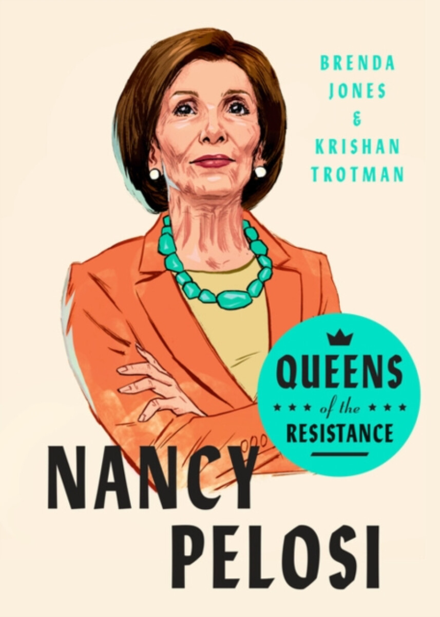 Kniha Queens of the Resistance: Nancy Pelosi