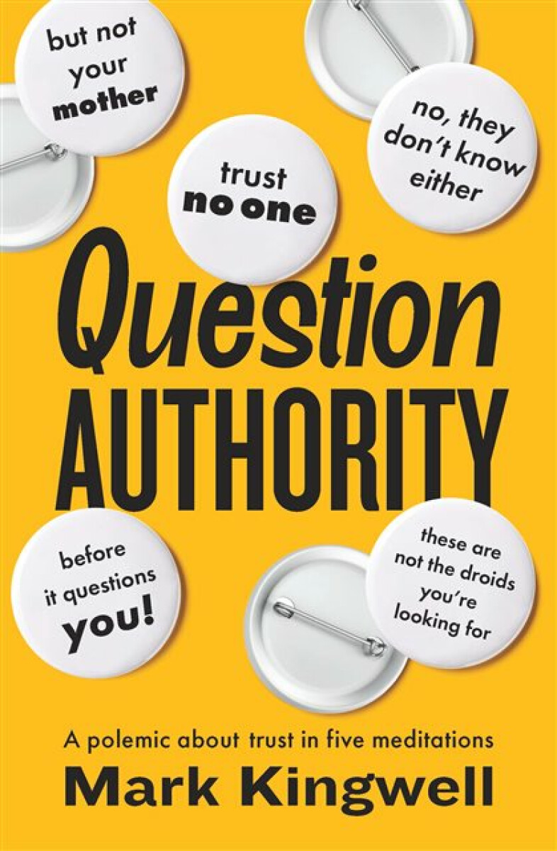 Kniha Question Authority