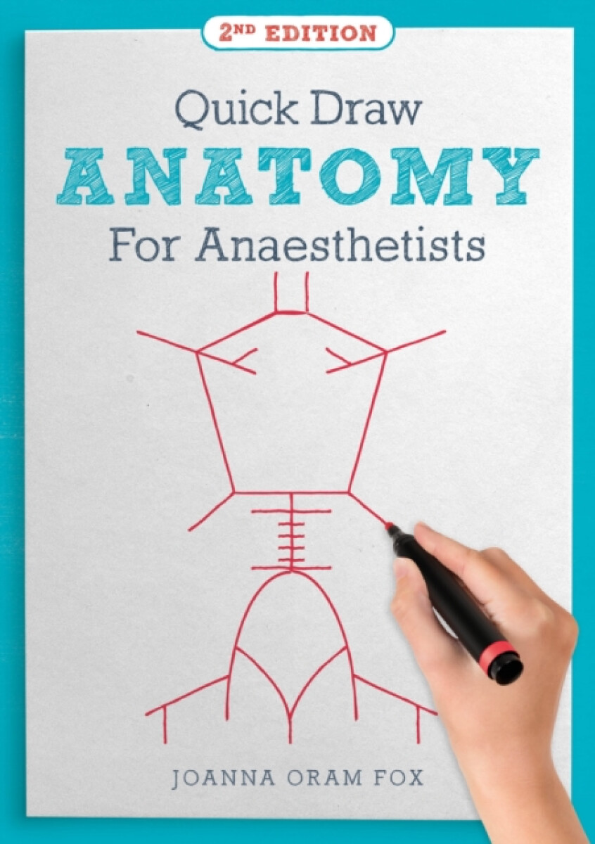 Kniha Quick Draw Anatomy for Anaesthetists, second edition