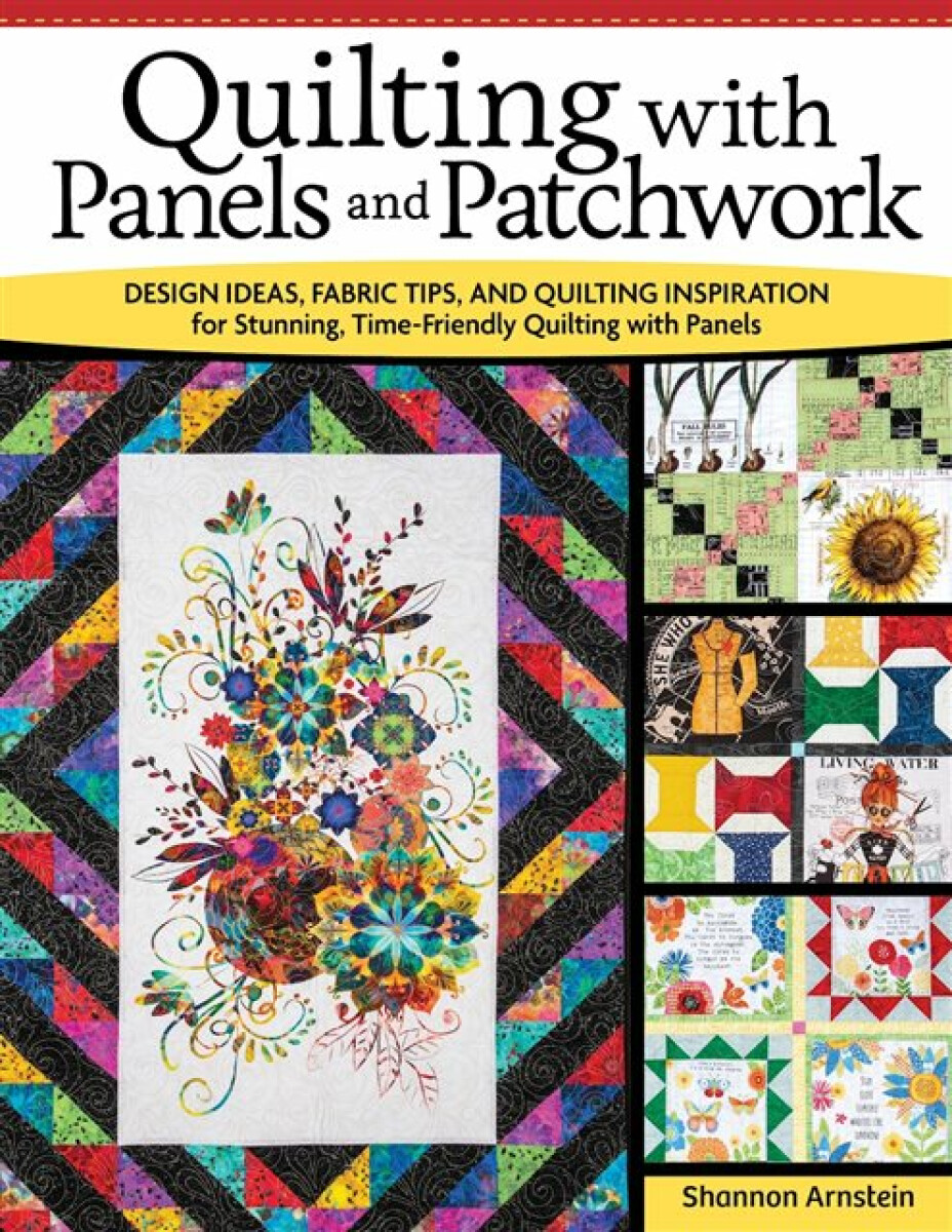 Kniha Quilting with Panels and Patchwork