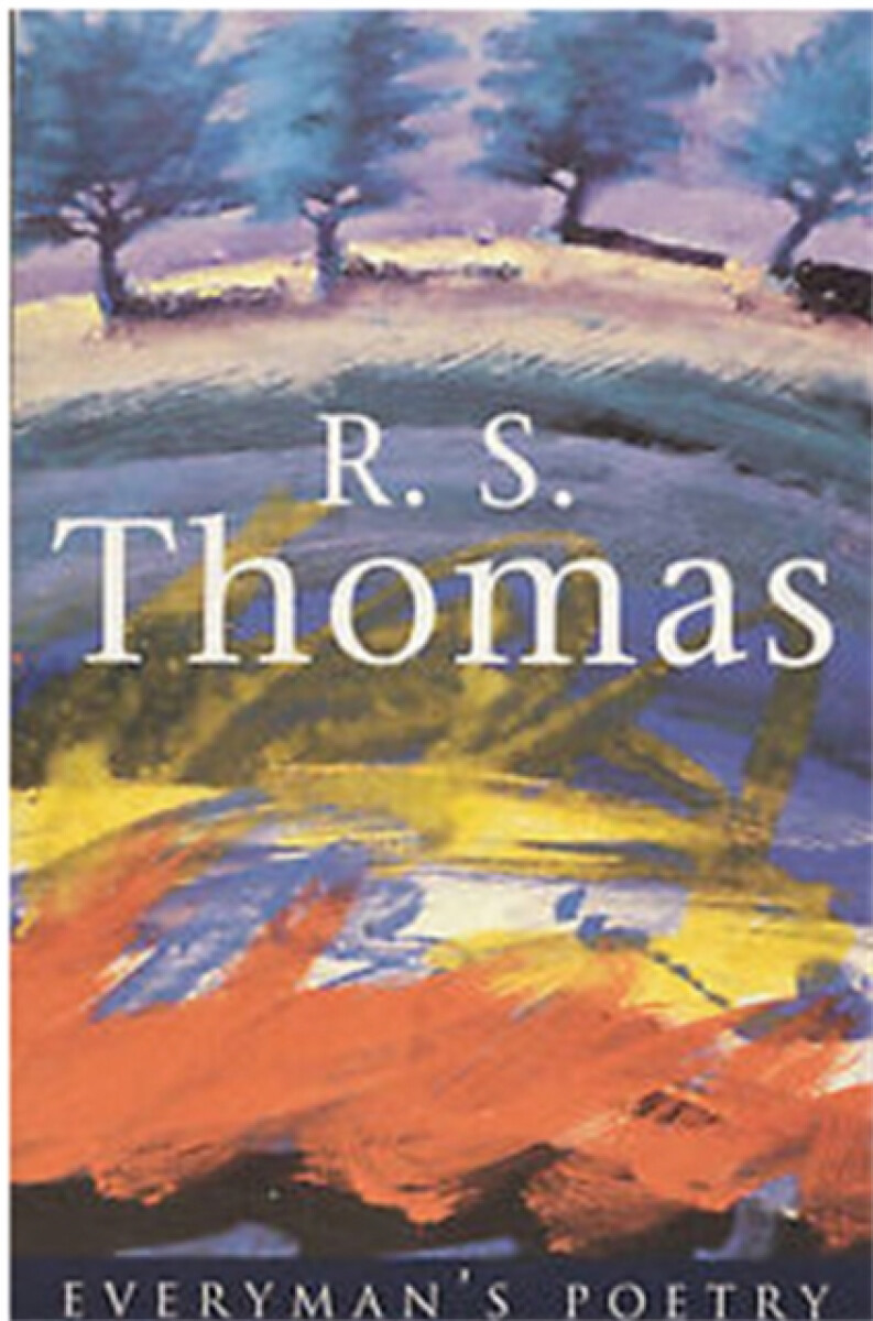 Kniha R. S. Thomas: Everyman Poetry