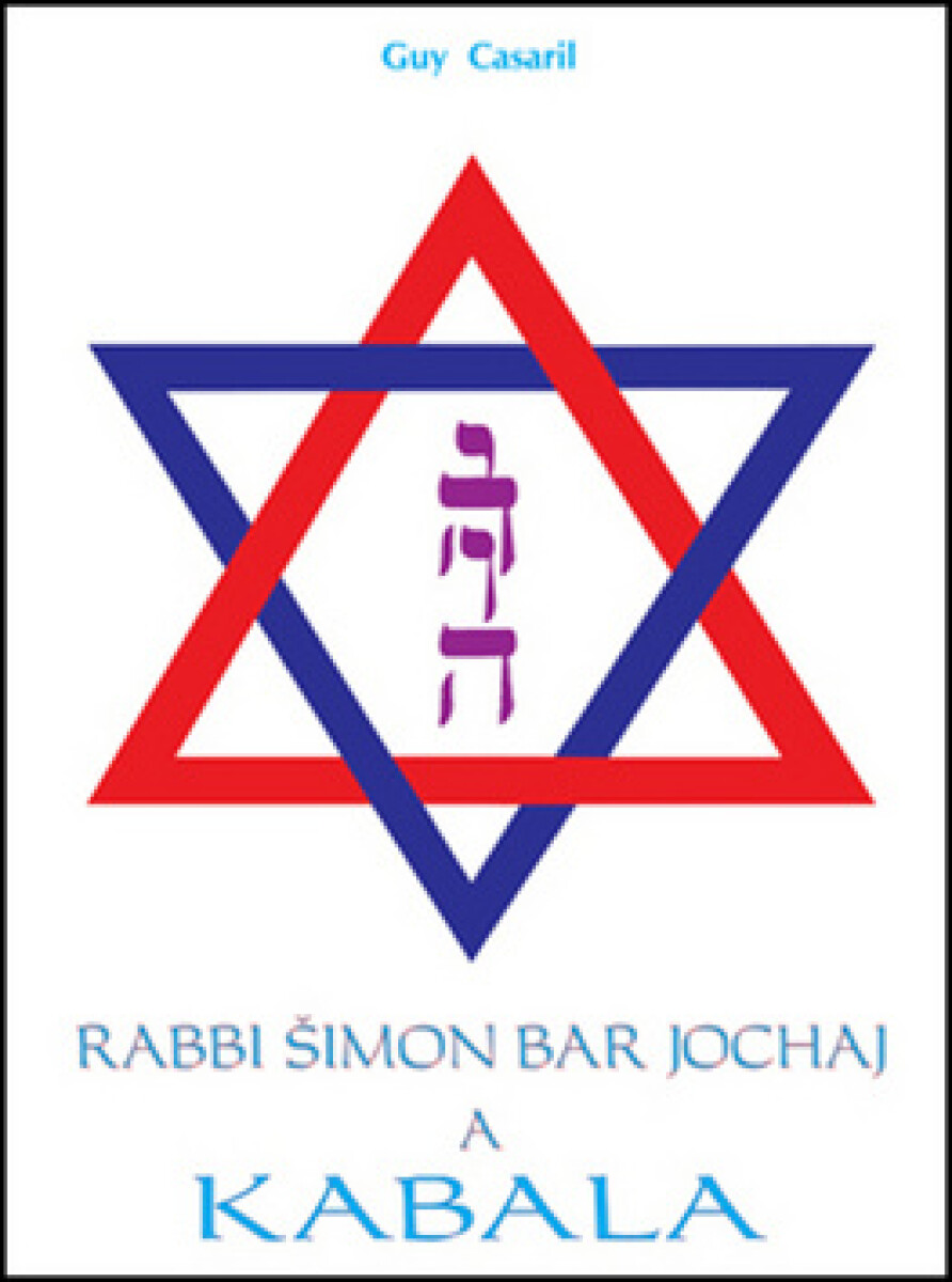 Rabbi Šimon bar Jochaj a Kabala koupíte na Knihydobrovsky.cz