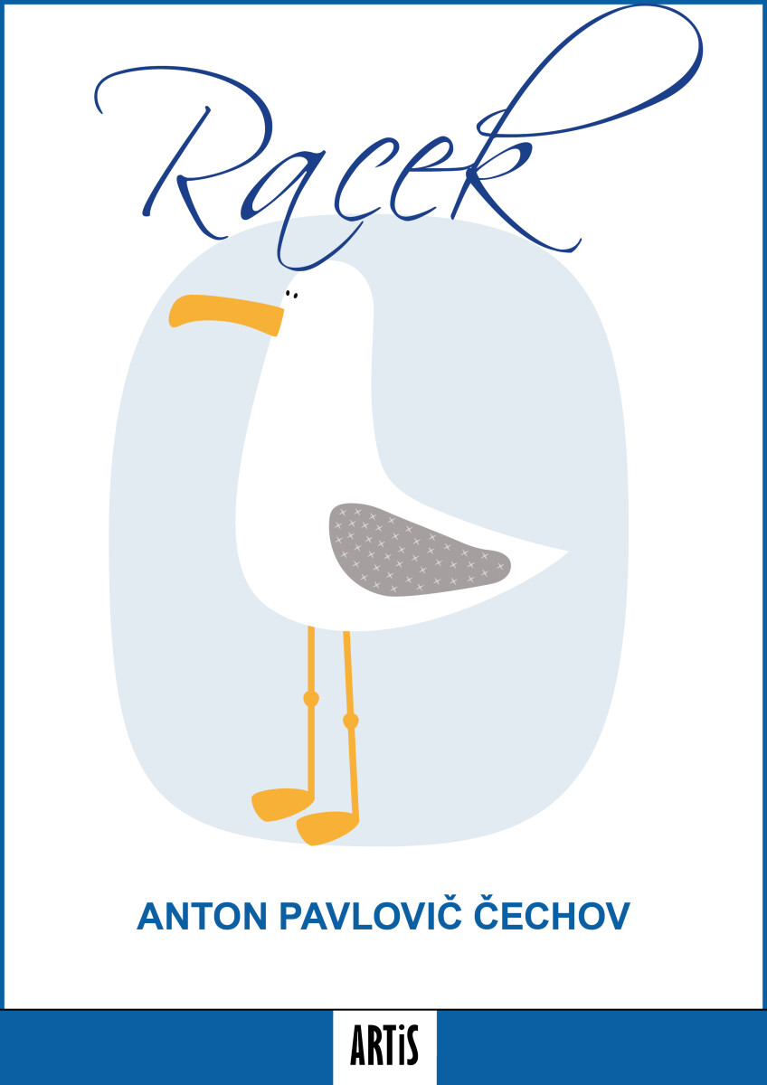 Racek - Anton Pavlovič Čechov