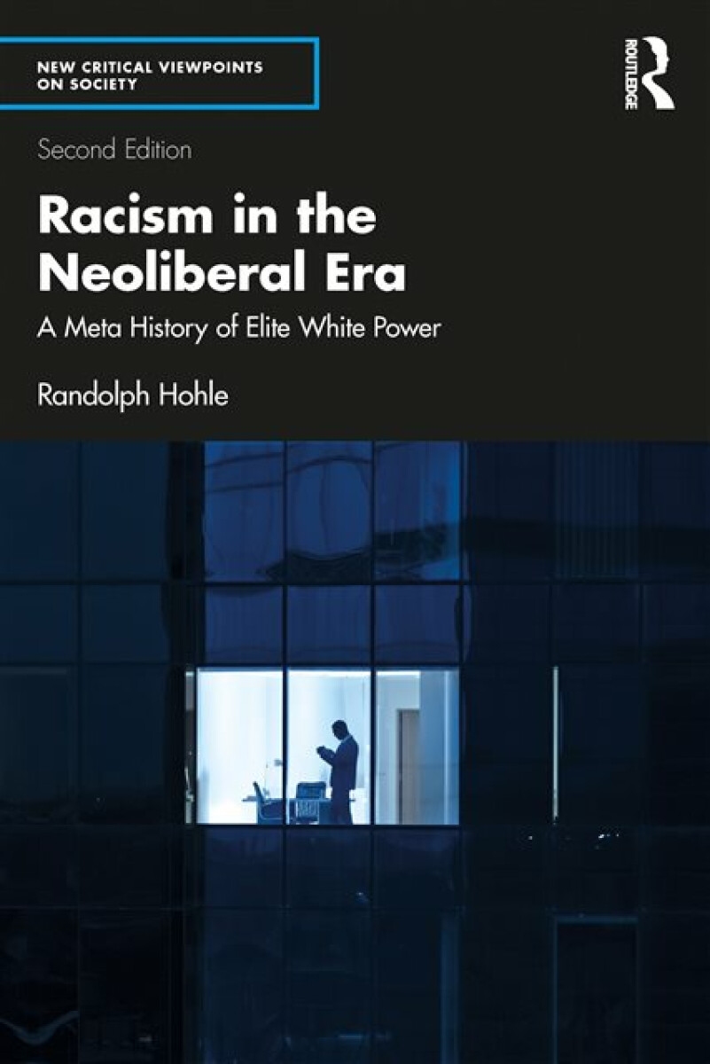 Kniha Racism in the Neoliberal Era