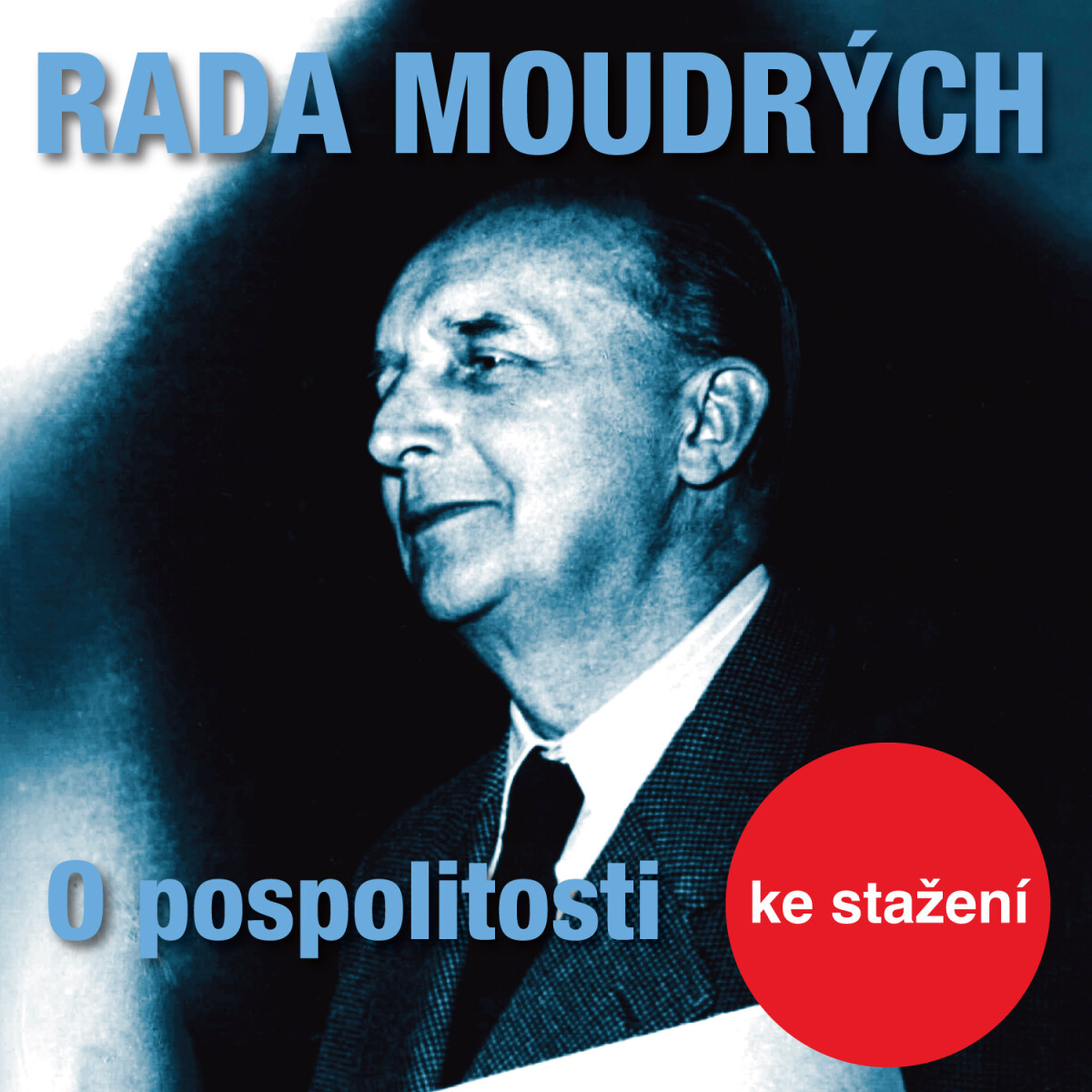 Levně Rada moudrých - O pospolitosti - audiokniha