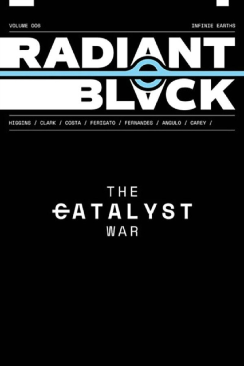 Kniha Radiant Black Volume 6: The Catalyst War