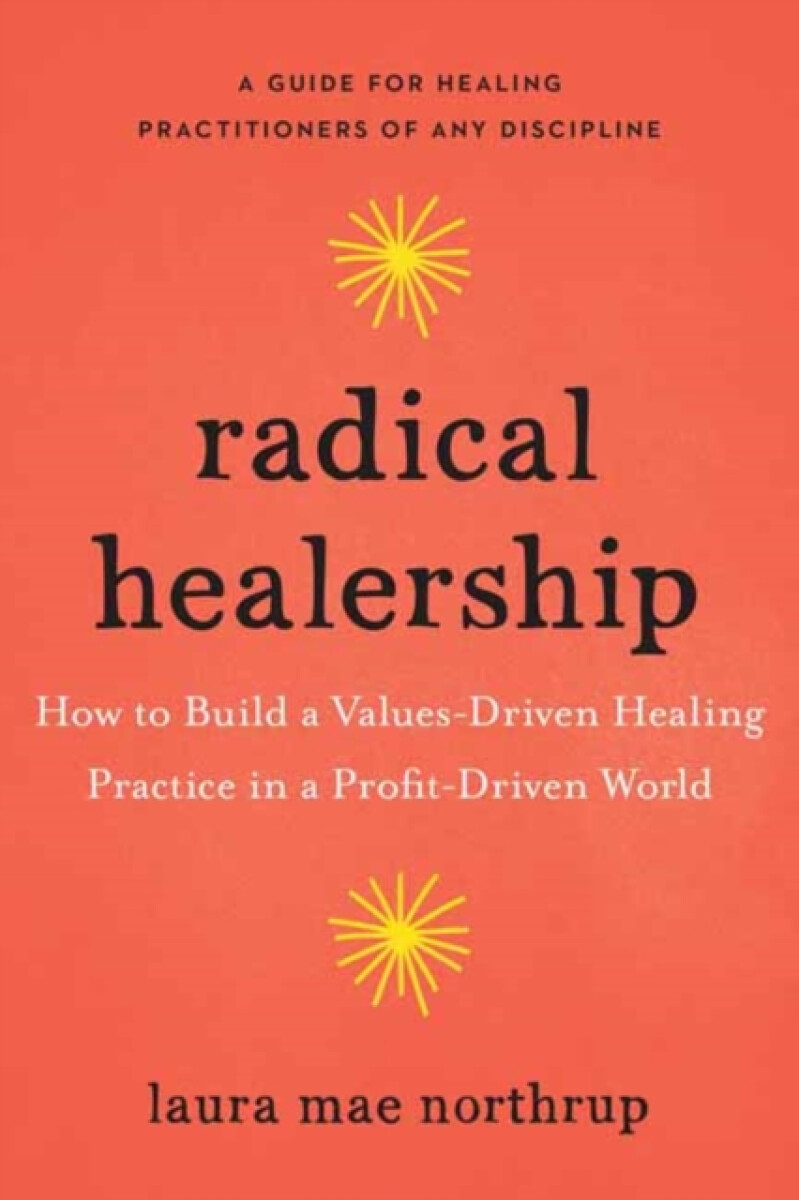 Kniha Radical Healership