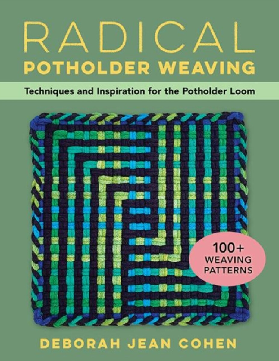 Kniha Radical Potholder Weaving