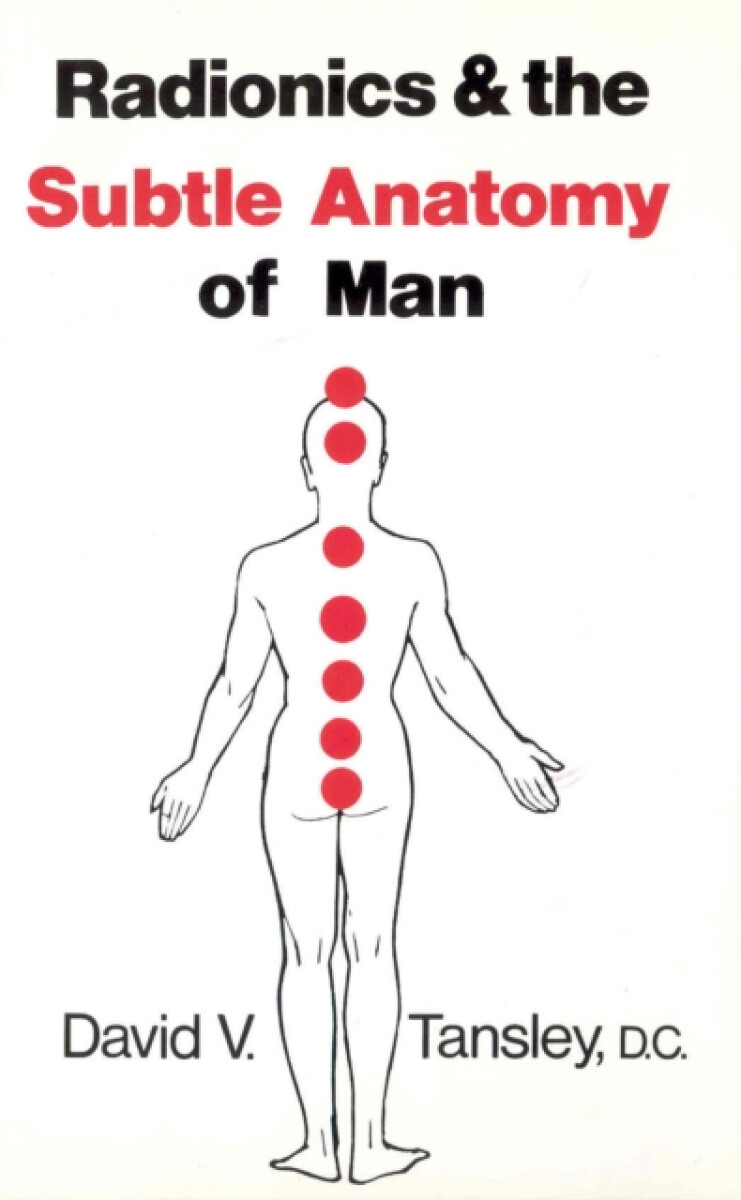 Kniha Radionics & The Subtle Anatomy Of Man