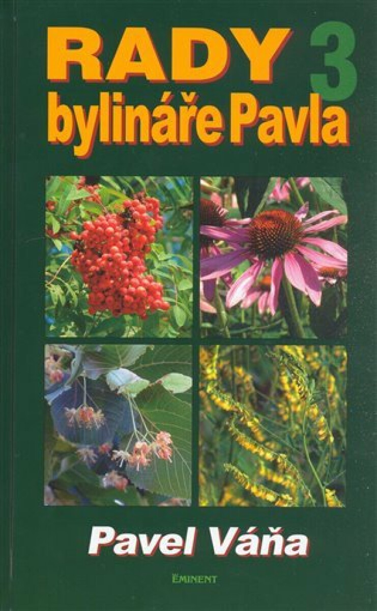 Kniha Rady bylináře Pavla 3