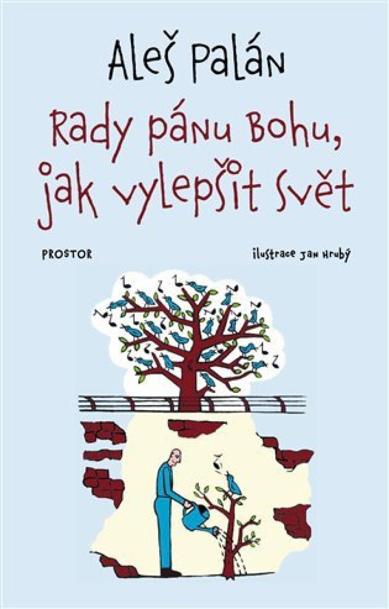 Kniha Rady pánu Bohu, jak vylepšit svět