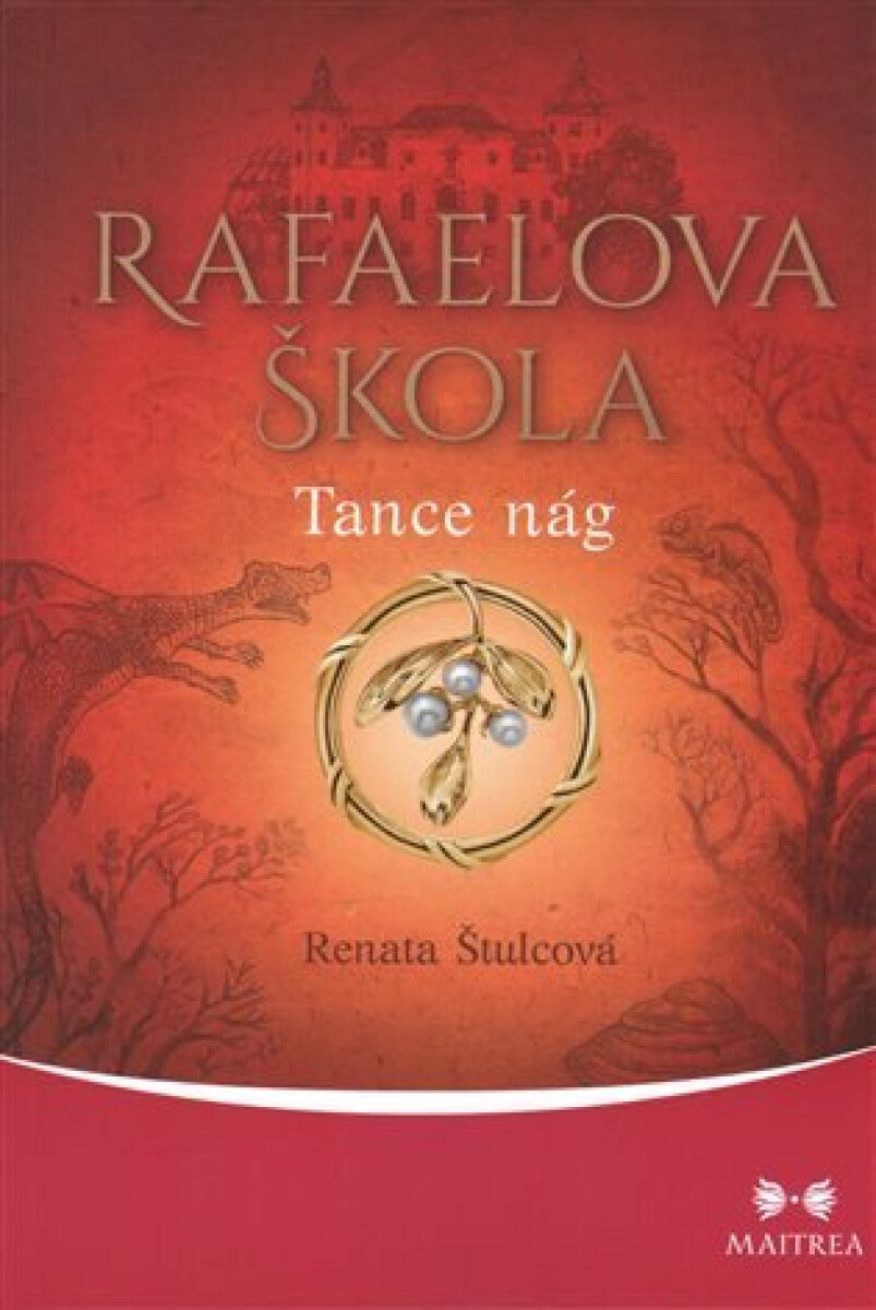 Kniha Rafaelova škola - Tance nág