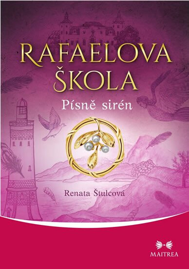 Rafaelova škola - Písně sirén koupíte na Knihydobrovsky.cz