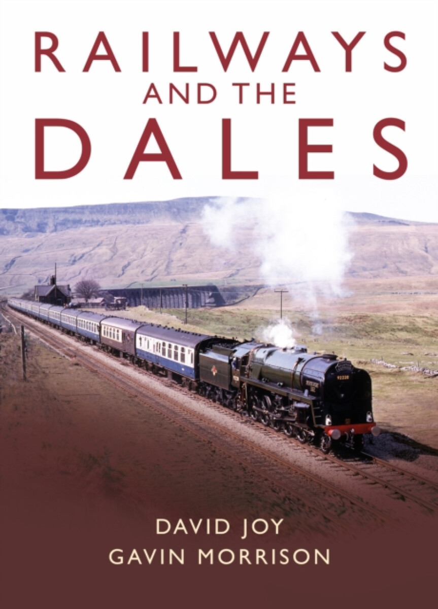 Kniha Railways and the Dales