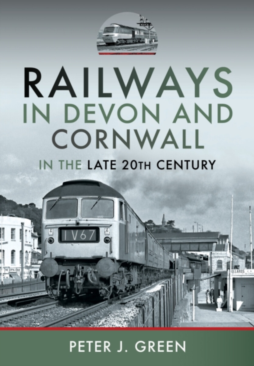 Kniha Railways in Devon and Cornwall in the Late 20th Century