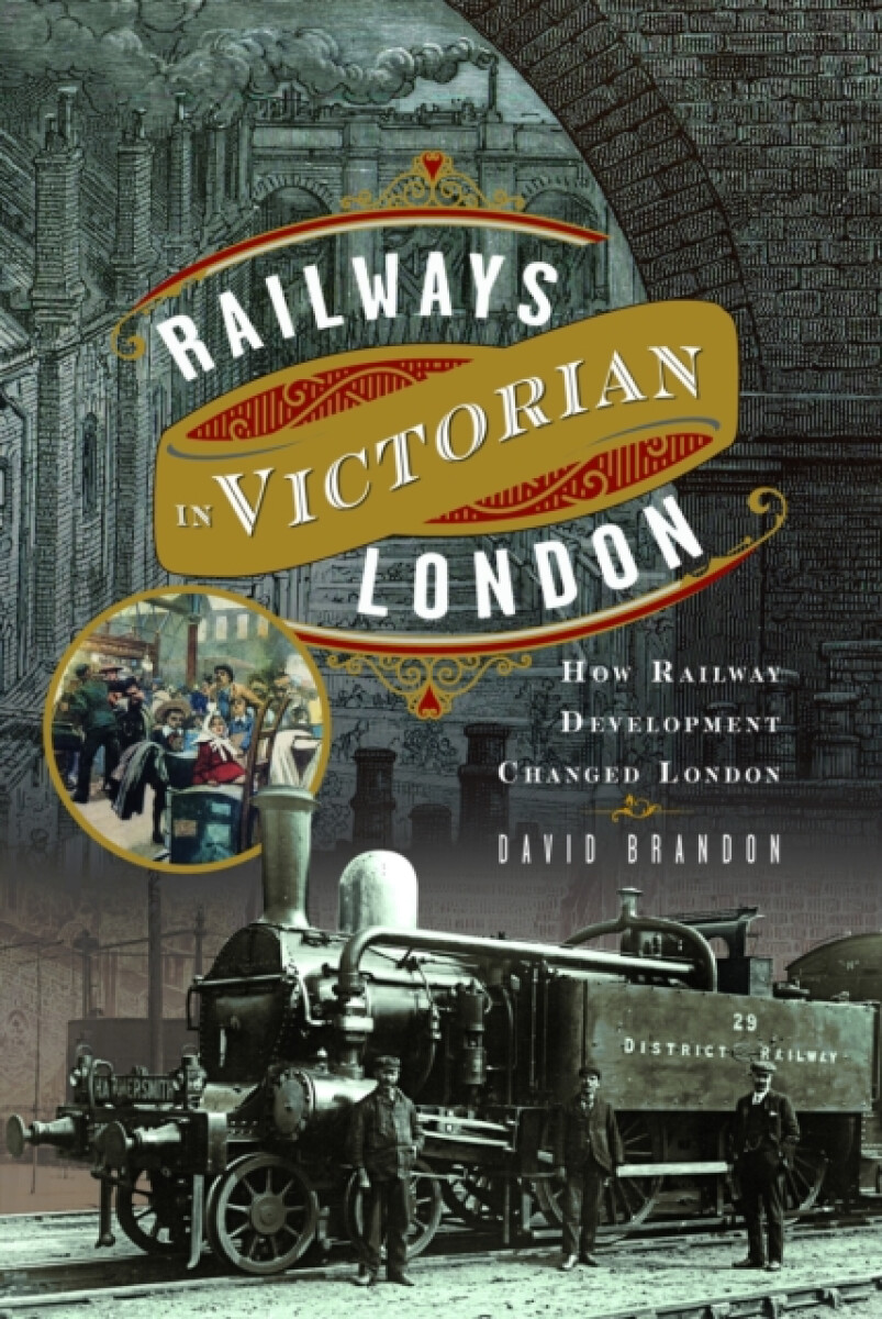 Kniha Railways in Victorian London