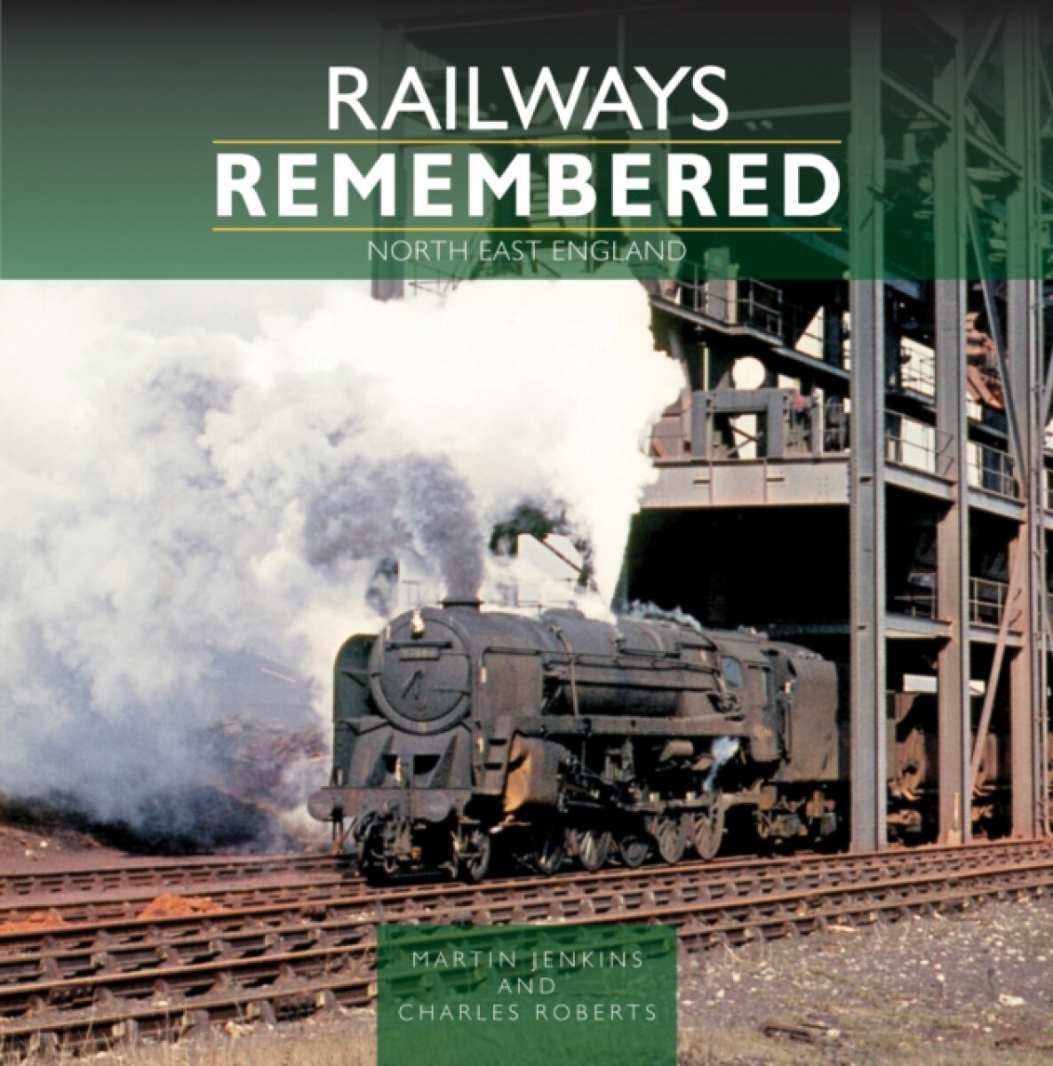 Kniha Railways Remembered: North East England