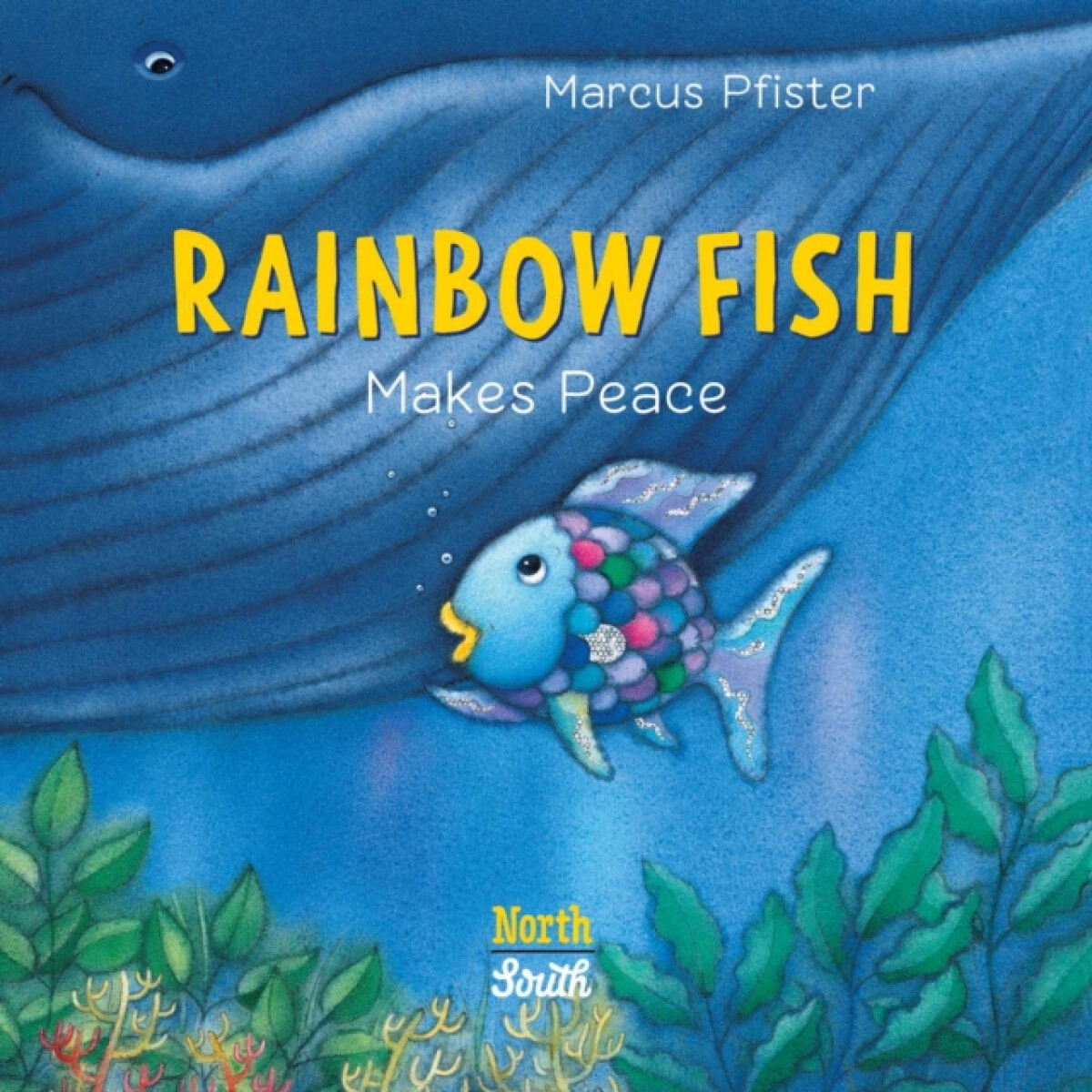 Kniha Rainbow Fish Makes Peace