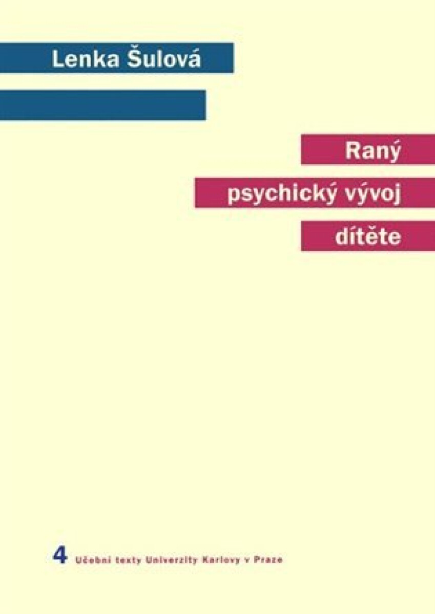 Kniha Raný psychický vývoj dítěte