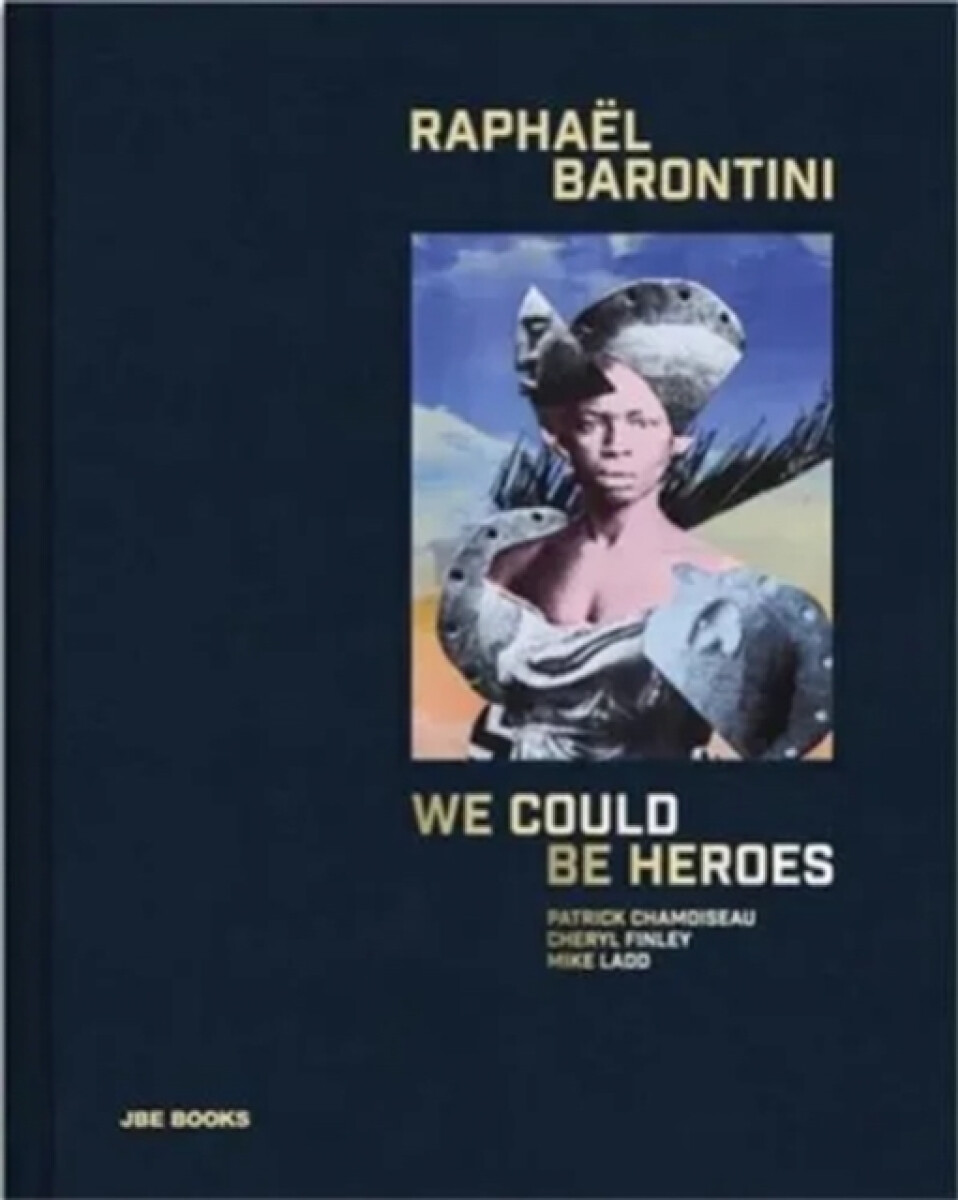 Kniha Raphael Barontini: We Could Be Heroes