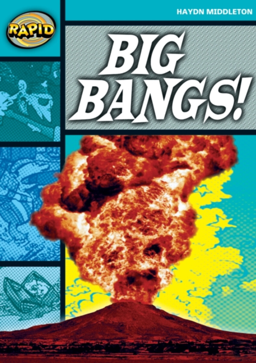 Kniha Rapid Reading: Big Bangs (Stage 3, Level 3B)