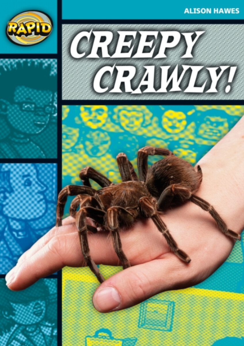 Kniha Rapid Reading: Creepy, Crawly (Stage 3, Level 3B)