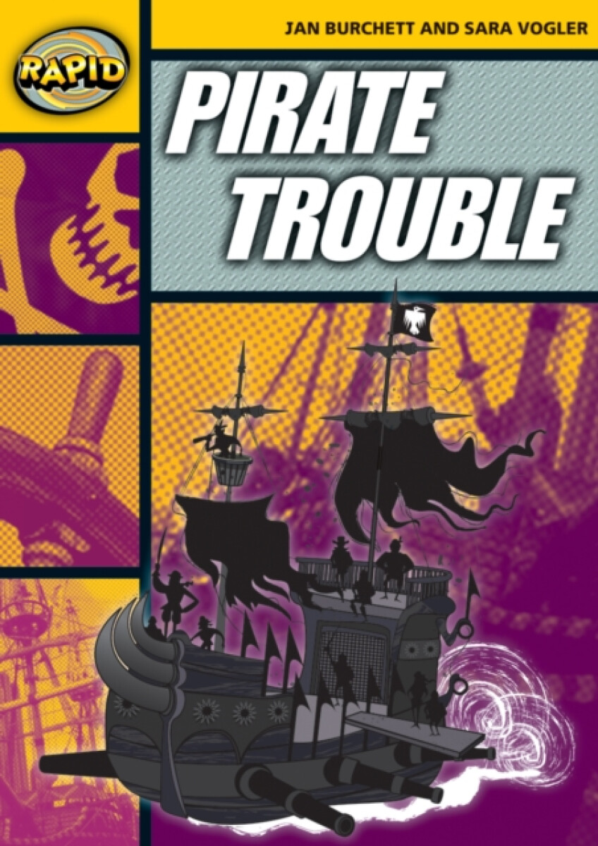 Kniha Rapid Reading: Pirate Trouble (Stage 4, Level 4A)