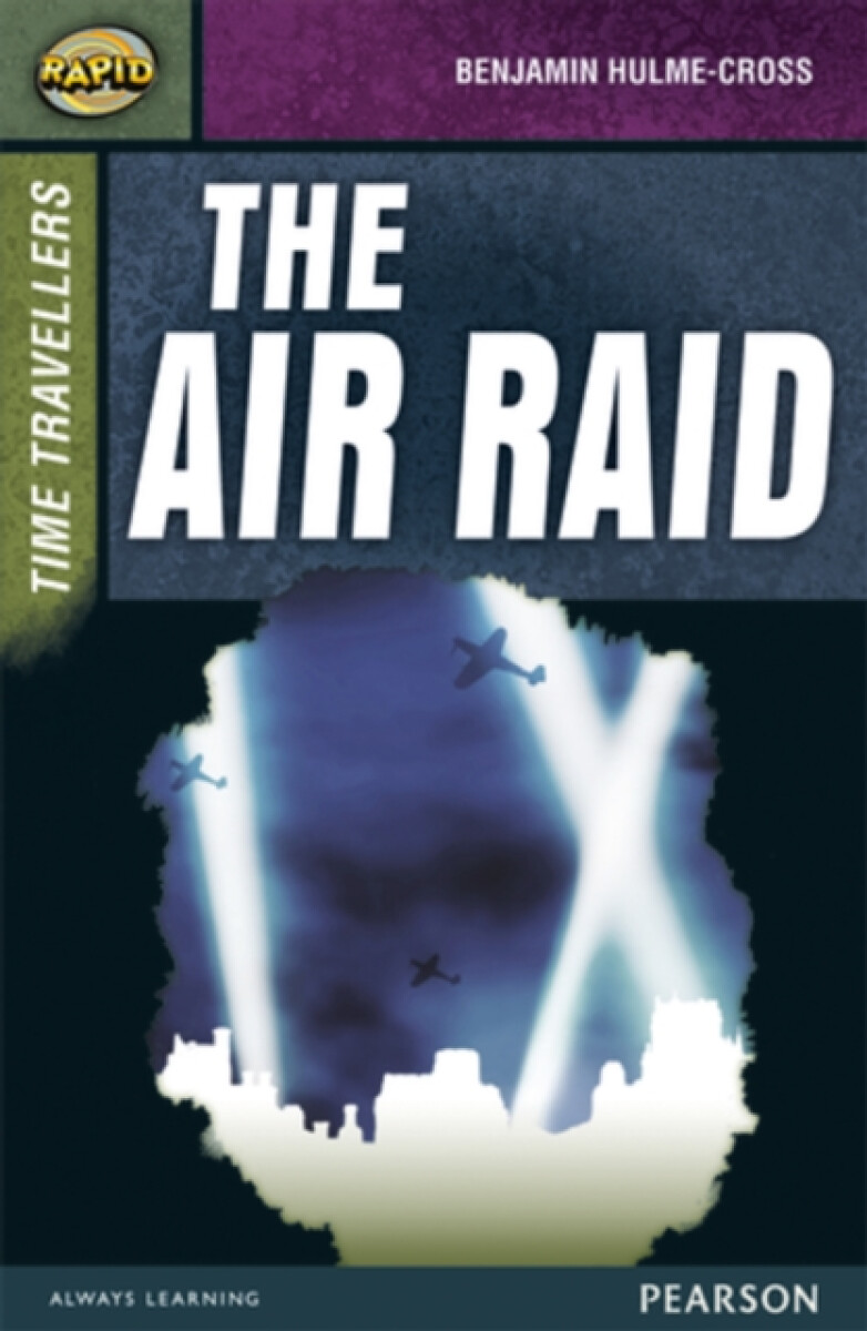 Kniha Rapid Stage 9 Set A: Time Travellers: The Air Raid