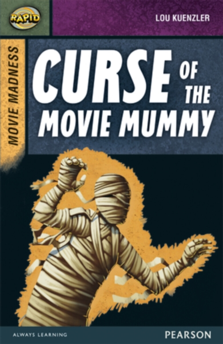 Kniha Rapid Stage 9 Set B: Movie Madness: Curse of the Movie Mummy