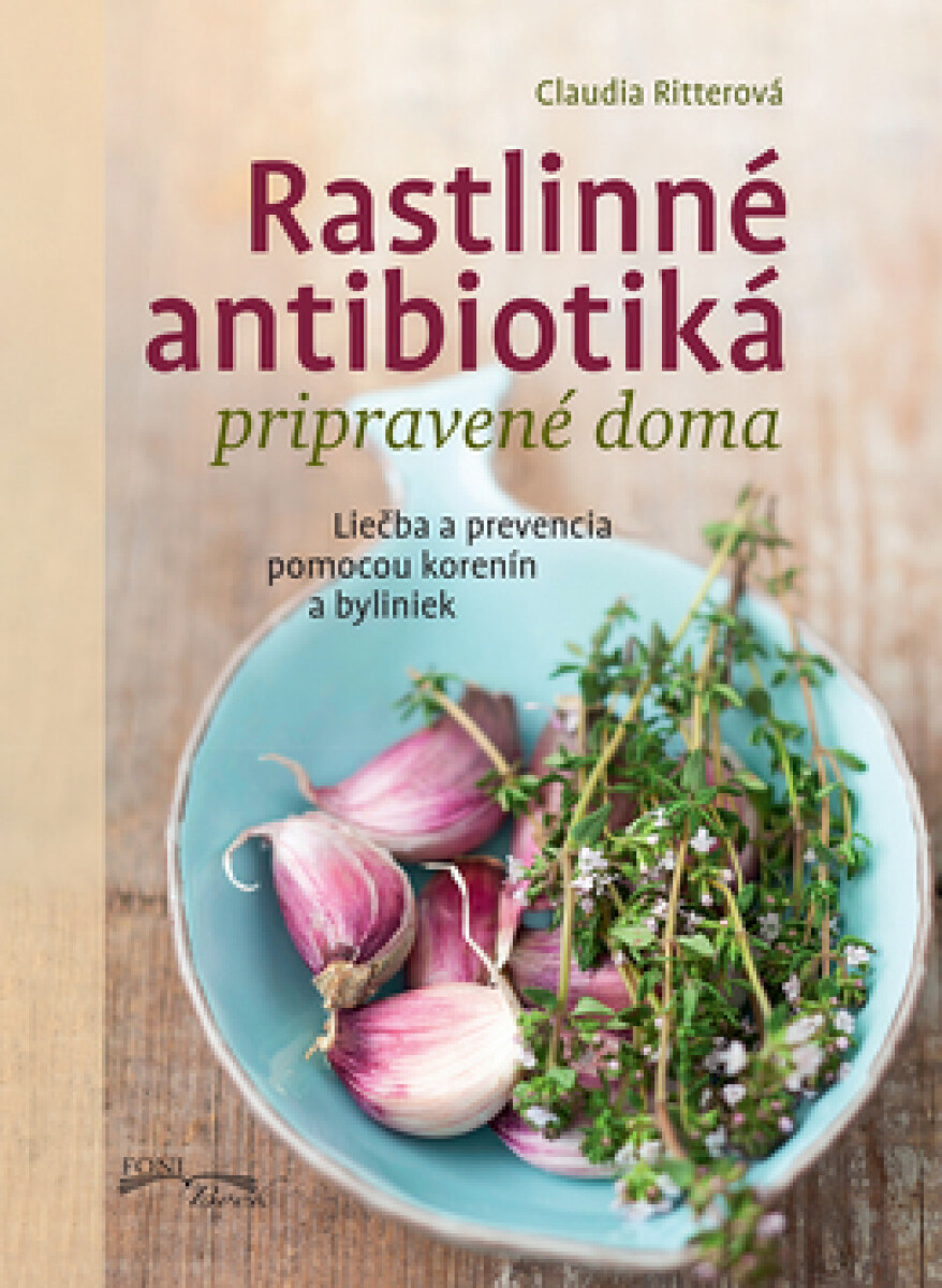Rastlinné antibiotiká pripravené doma koupíte na Knihydobrovsky.cz