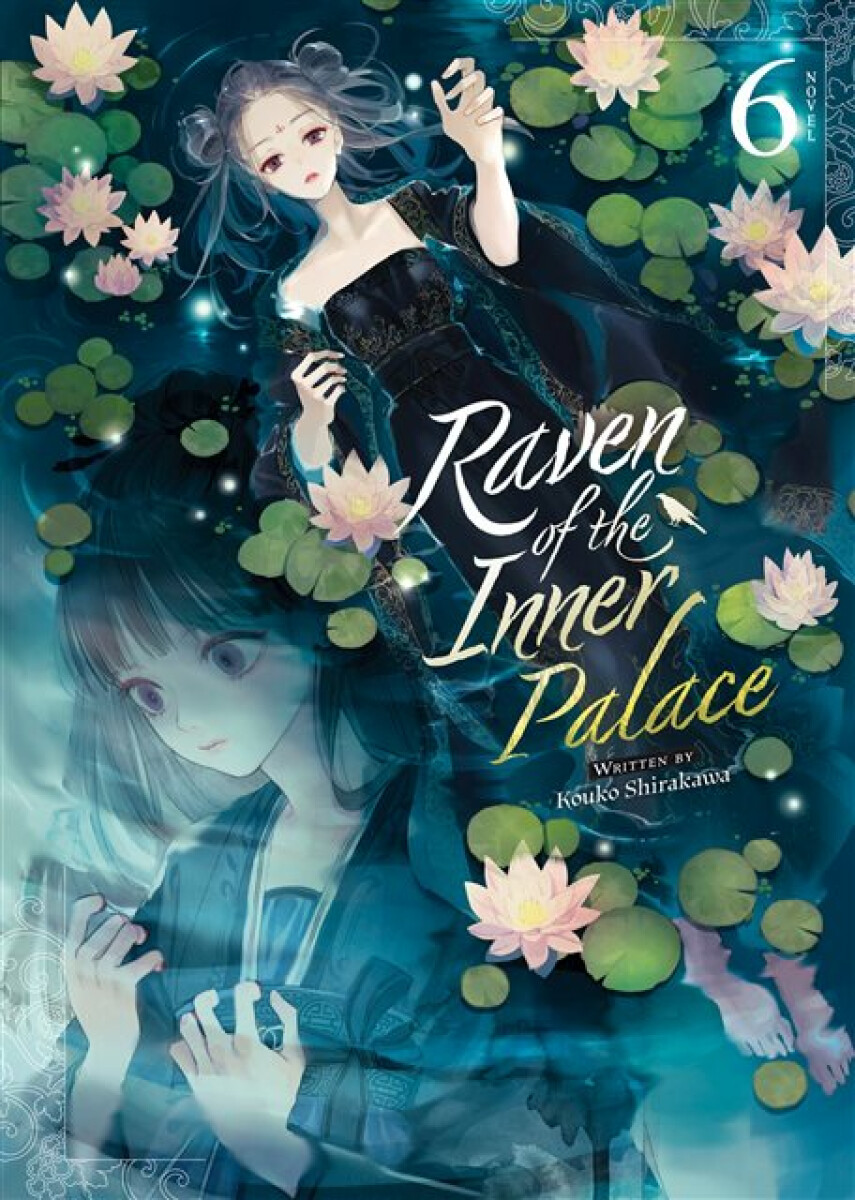Kniha Raven of the Inner Palace (Light Novel) Vol. 6