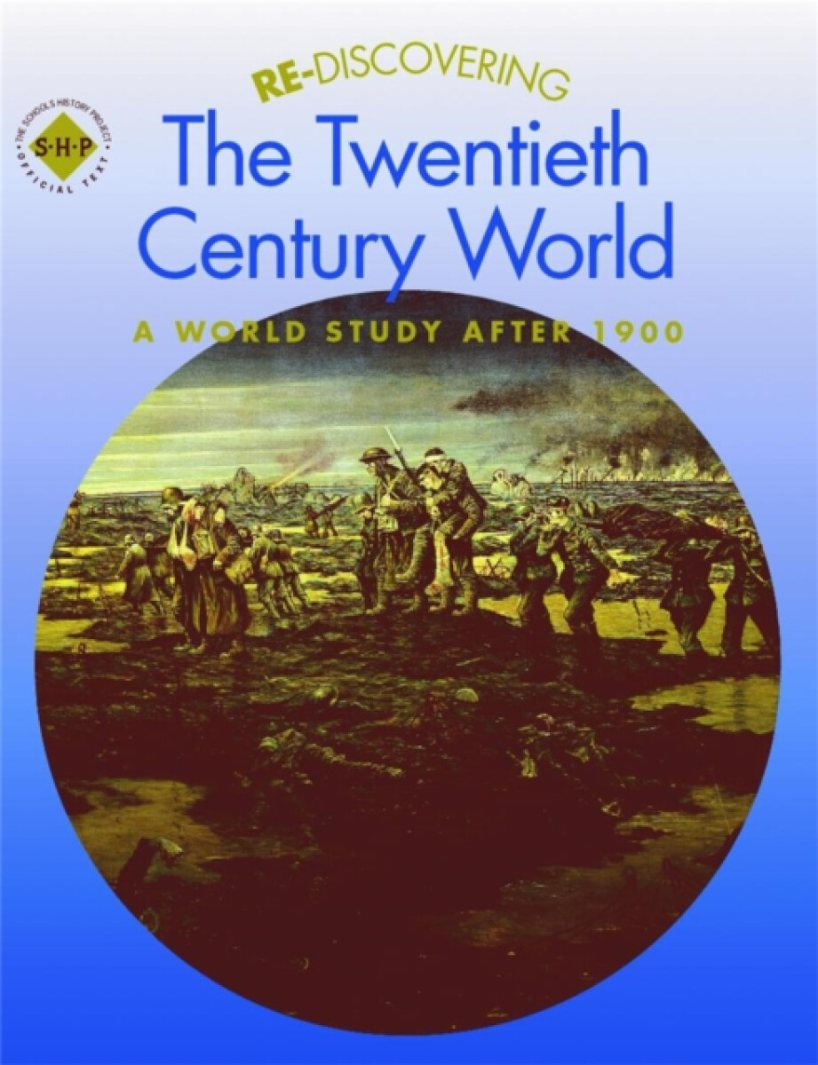 Kniha Re-discovering the Twentieth-Century World: A World Study after 1900