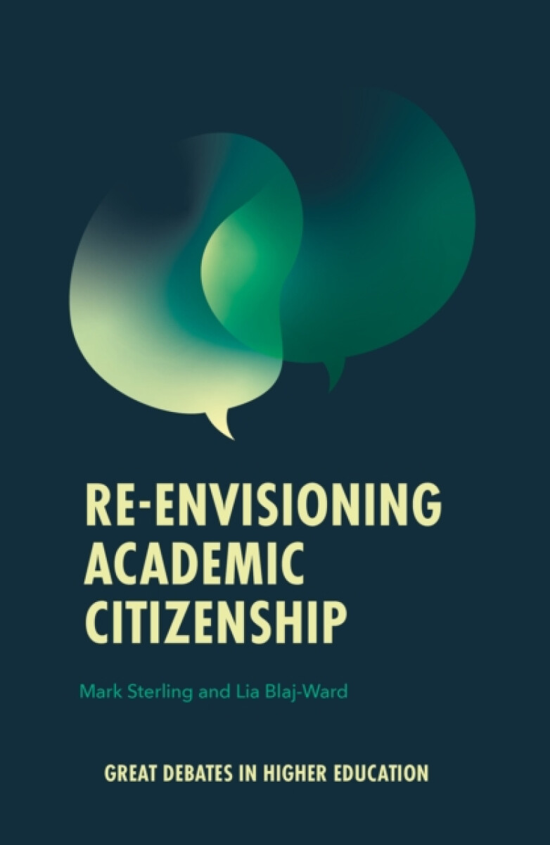 Kniha Re-envisioning Academic Citizenship