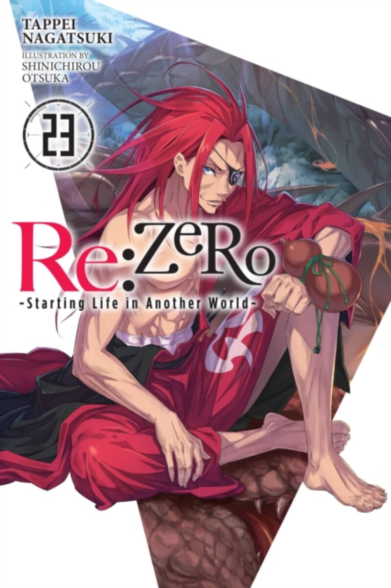Kniha Re:ZERO -Starting Life in Another World-, Vol. 23 (light novel)