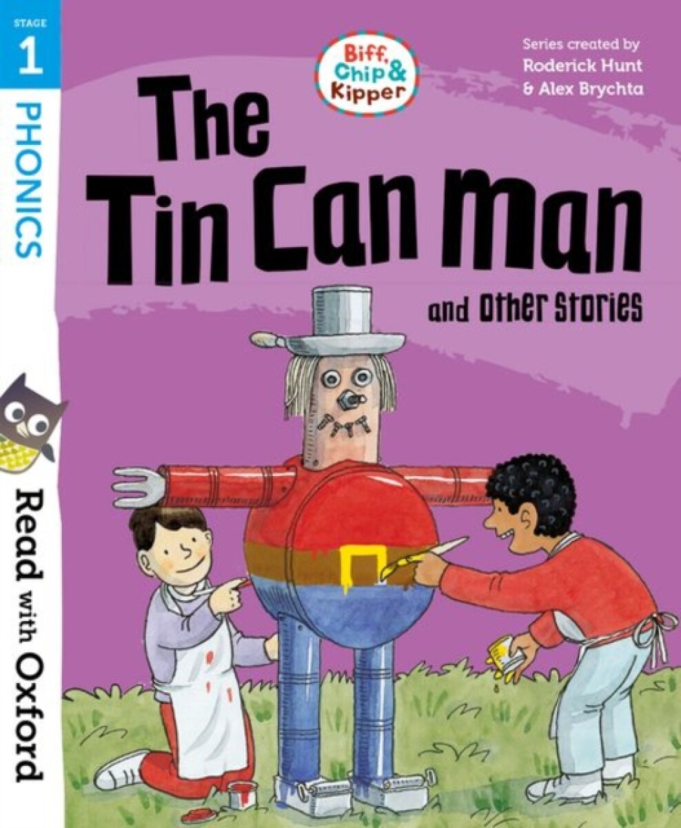 Kniha Read with Oxford: Stage 1: Biff, Chip and Kipper: The Tin Can Man and Other Stories