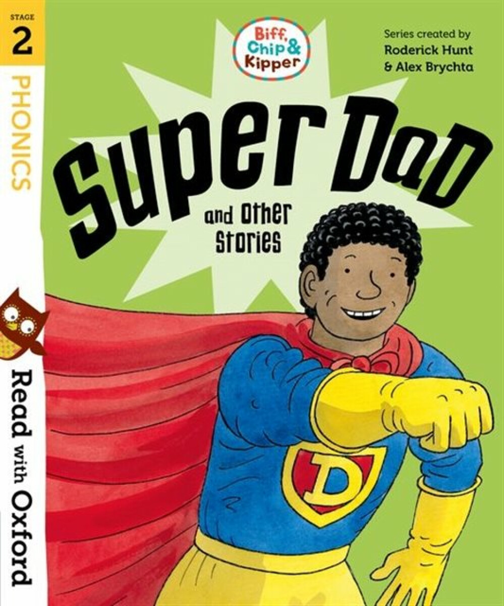 Kniha Read with Oxford: Stage 2: Biff, Chip and Kipper: Super Dad and Other Stories