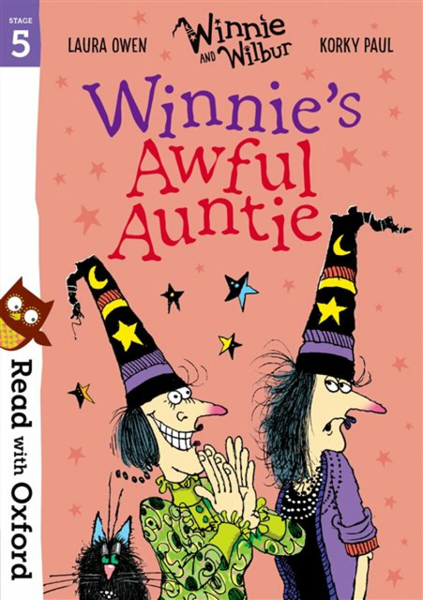 Kniha Read with Oxford: Stage 5: Winnie and Wilbur: Winnie's Awful Auntie
